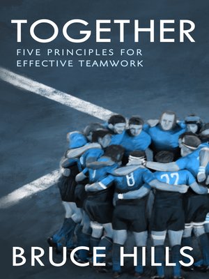 cover image of Together: Five Enduring Principles for Effective Teamwork